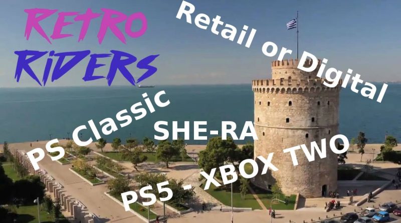RetroRiders #13 – PS Classic , Retail or Digital, PS5, XBOX Two, She-ra