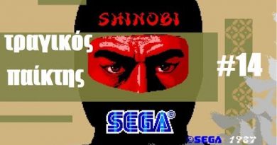 Shinobi – ΤΡΑΓΙΚΟΣ παίκτης #14