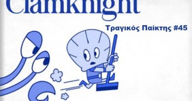 Clam Knight – ΤΡΑΓΙΚΟΣ παίκτης #46