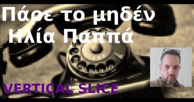 #25 Πάρε το μηδέν με τον Ηλία Παππά (Vertical Slice)