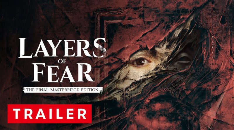 Το Layers of Fear: The Final Masterpiece Edition κάνει άλμα στο Switch 2 στις 19 Δεκεμβρίου