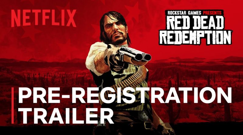 Red Dead Redemption | Netflix Edition