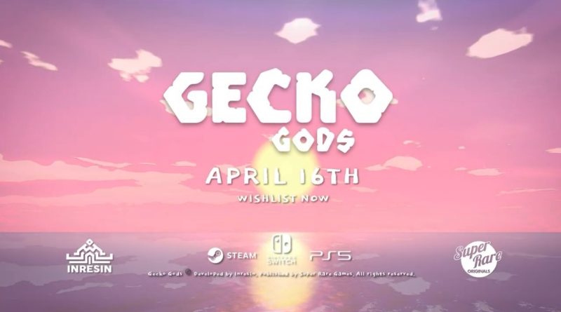 Το Gecko Gods έρχεται στις 16 Απριλίου