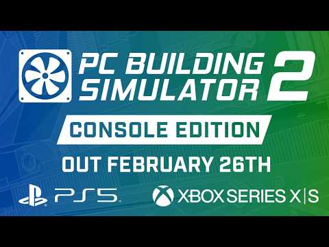 Το PC Building Simulator 2 έρχεται για PS5 και Xbox Series