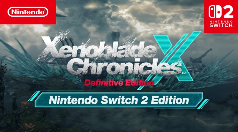 Nintendo Switch 2 Edition για το Xenoblade Chronicles X Definitive Edition