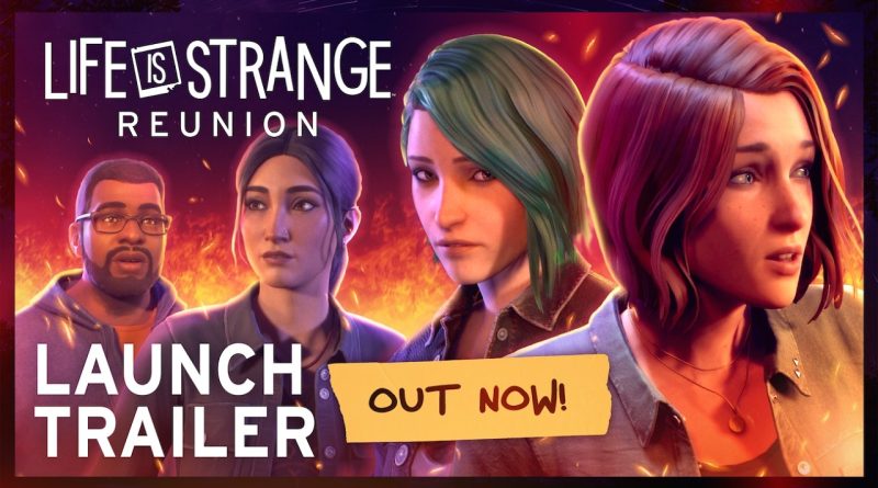 LIFE IS STRANGE: REUNION
