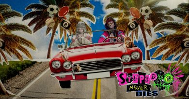 Πρώτο επίσημο trailer για το Stupid Never Dies