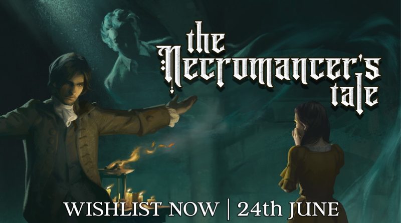 Σκοτεινή ατμόσφαιρα με το The Necromancer’s Tale να έρχεται στις κονσόλες τον Ιούνιο