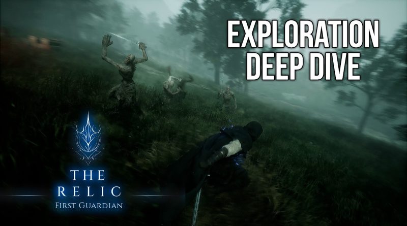 Νέο Gameplay Video για το The Relic: First Guardian