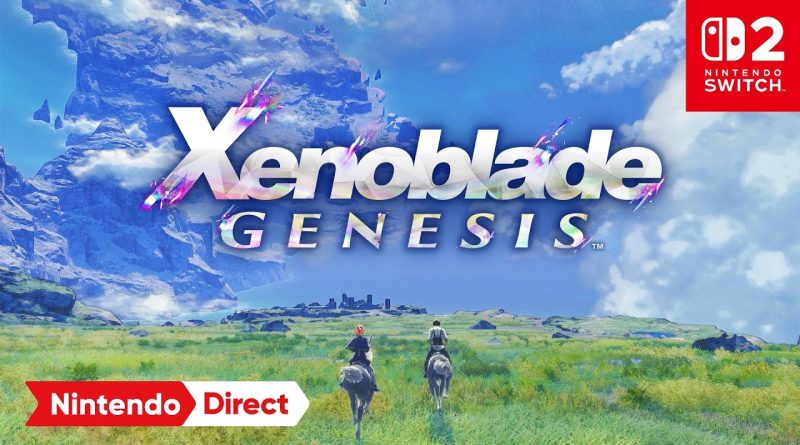 Xenoblade Genesis ανακοινώθηκε για το Nintendo Switch 2