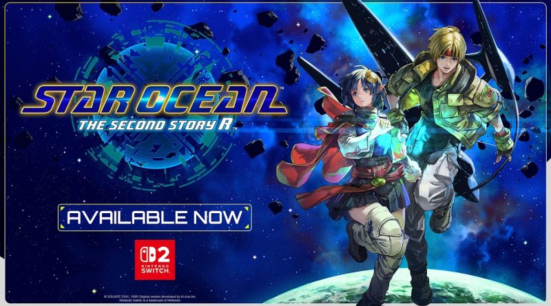 Το Star Ocean: The Second Story R κυκλοφόρησε για Nintendo Switch 2