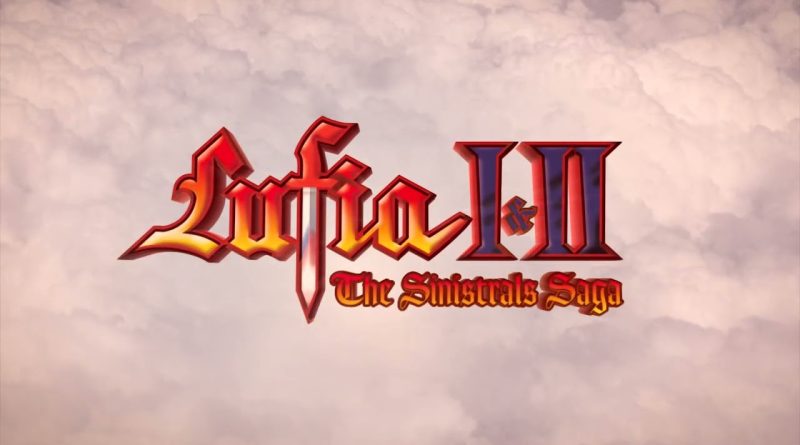 Επιστροφή για Lufia 1&2 στα μοντέρνα οικοσυστήματα και υπολογιστή